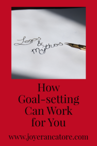 How Goal-setting Can Work for You: Successful people have a reason for their achievements. Goal-setting and goal-keeping lead the field on secrets to success.