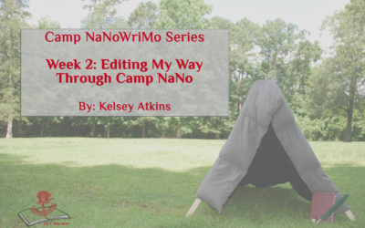 Editing My Way Through Camp NaNo