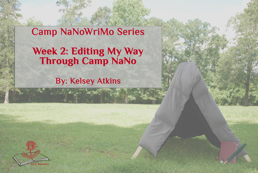 Editing My Way Through Camp NaNo