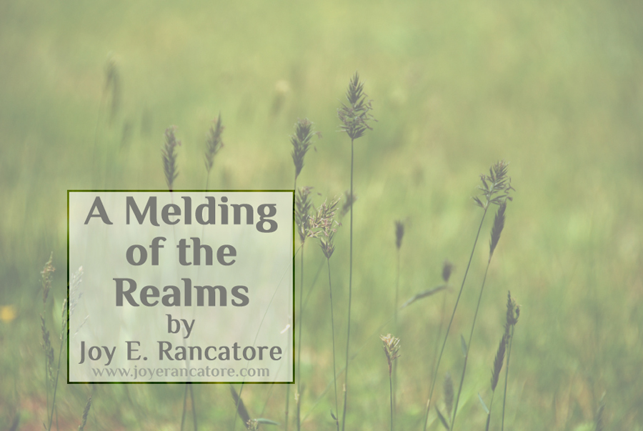 A Melding of the Realms