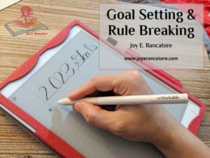 I've been setting goals long enough to break a few rules.