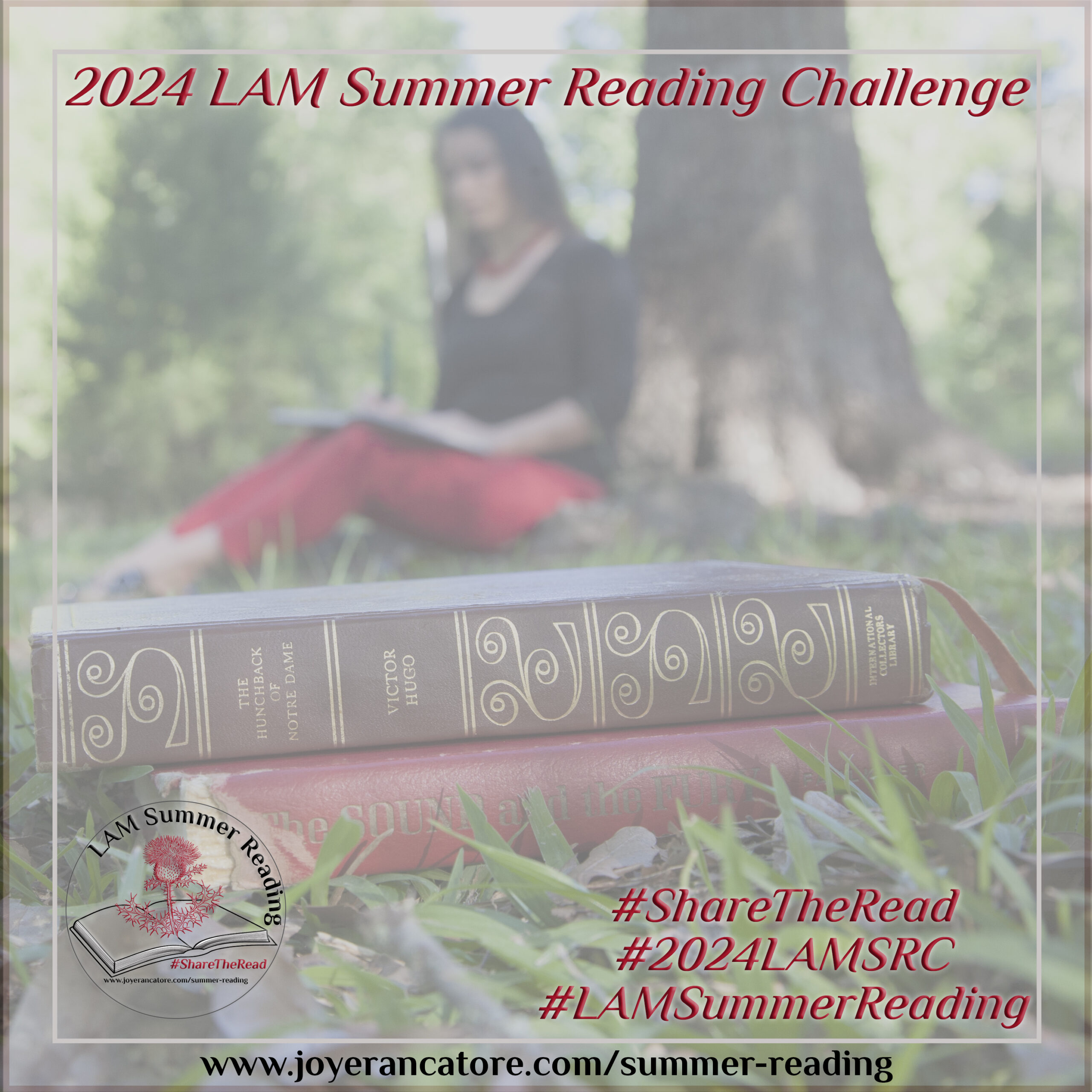 Graphic to advertise the 2024 LAM Summer Reading Challenge and link to the hub page: joyerancatore.com/summer-reading #ShareTheRead