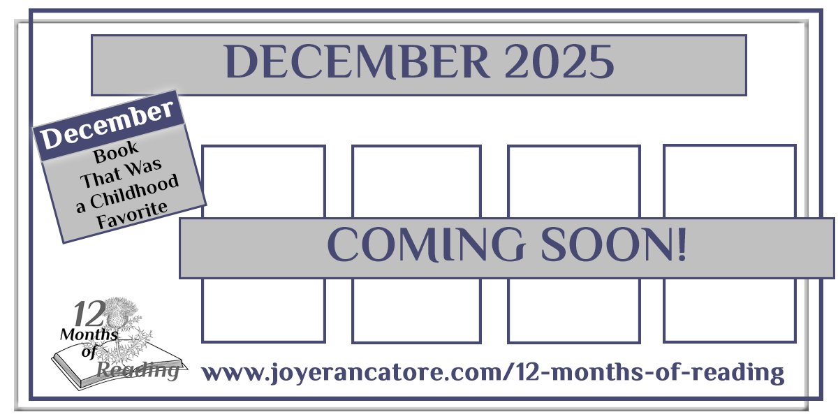 COMING SOON: Book recommendations for the December 2025 12 Months of Reading Challenge will be posted on or before December 1.