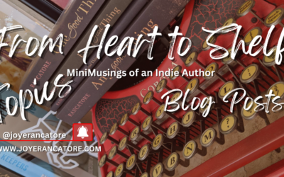 From Heart to Shelf: MiniMusings of an Indie Author, The Heart Behind Reader Experiences, Part I